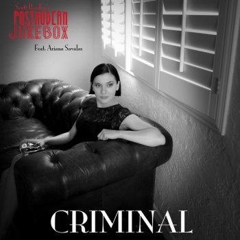 Scott Bradlee's Postmodern Jukebox feat. Ariana Savalas Criminal