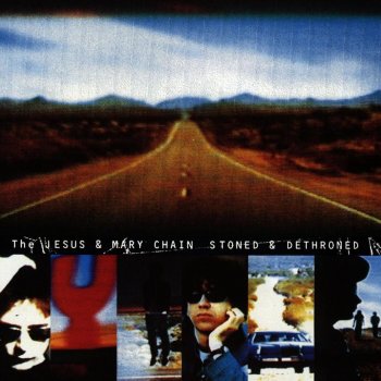 The Jesus and Mary Chain You've Been a Friend