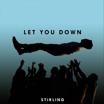 Stirling Let You Down