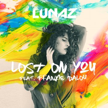 LUNAZ feat. Frankie Balou Lost on You - Radio Edit