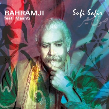 Bahramji feat. Mashti The Way to the Light