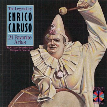 Giacomo Puccini feat. Enrico Caruso & Walter B. Rogers Tosca: Act I: Recondita armonia
