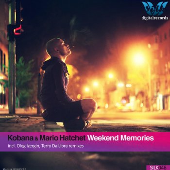 Kobana feat. Mario Hatchet Weekend Memories (Oleg Izergin Remix)