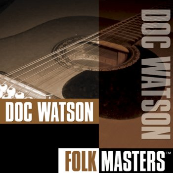 Doc Watson Maggie Walker Blues