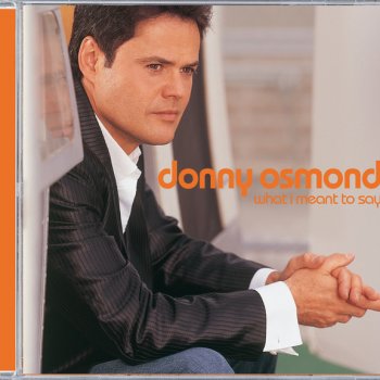 Donny Osmond I Wanna Know What Love Is