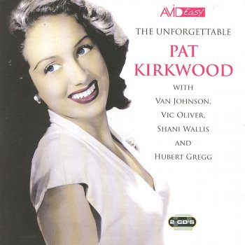 Pat Kirkwood feat. Ken Moule Bewitched, Bothered and Bewildered From Pal Joey