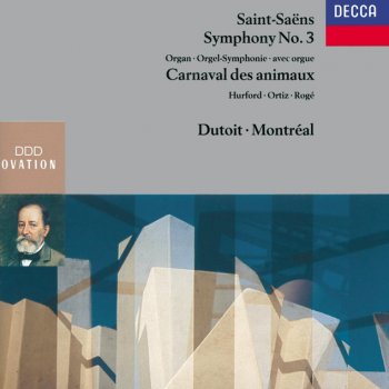 Camille Saint-Saëns, Peter Hurford, Orchestre Symphonique de Montréal & Charles Dutoit Symphony No.3 in C minor, Op.78 "Organ Symphony": 2a. Allegro moderato - Presto - Allegro moderato