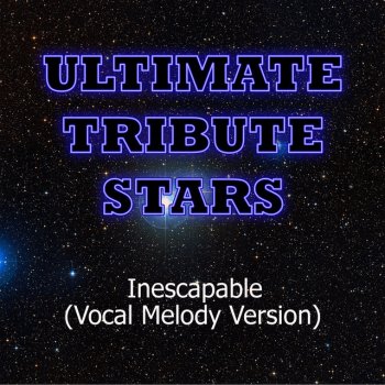 Ultimate Tribute Stars Jessica Jarrell Feat. Cody Simpson - Inescapable (Vocal Melody Version)