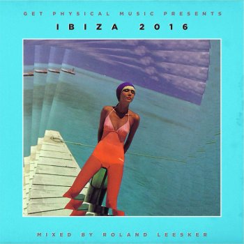 Roland Leesker Ibiza 2016 (Continuous Mix)