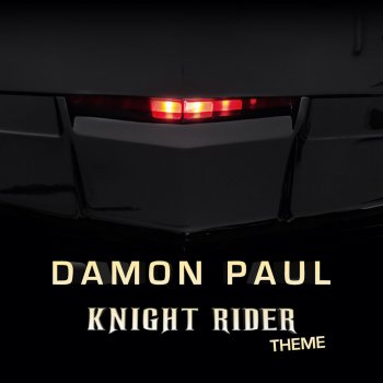 Damon Paul Knight Rider Theme (Price & Verdez Remix)