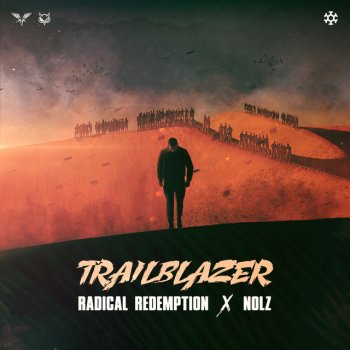 Radical Redemption feat. Nolz Trailblazer