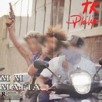 TK feat. Philip & Sofiene Meziou MM Mafia