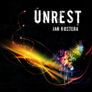 Jan Kostera Unrest
