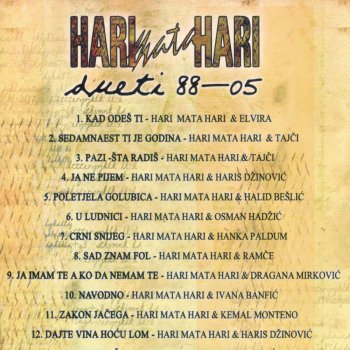 Hari Mata Hari feat. Haris Dzinovic Ja Ne Pijem