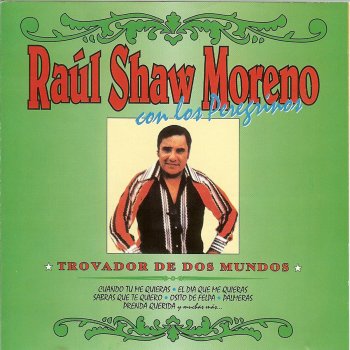 Raúl Shaw Moreno Prenda Querida