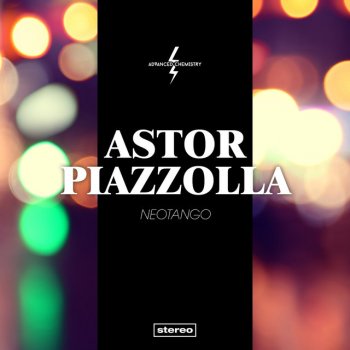 Astor Piazzolla Tanguísimo