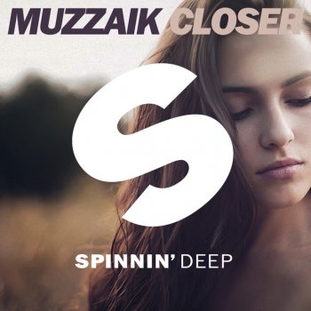 Muzzaik Closer - Radio Edit