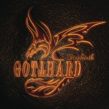 Gotthard Remember It's Me