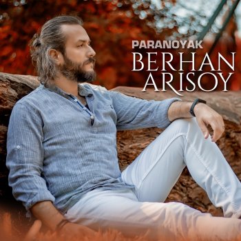 Berhan Arısoy Paranoyak (Selim Topsakal Remix)