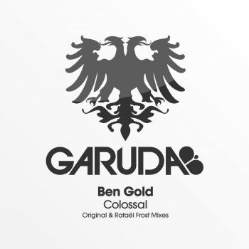 Ben Gold Colossal - Radio Edit
