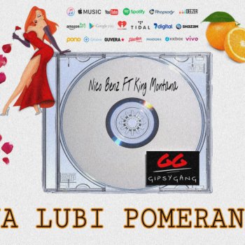 Nico Benz Ona lubi pomeranče (feat. King Montana)