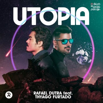 Rafael Dutra Utopia (feat. Thyago Furtado) [Radio Edit]