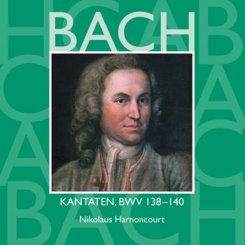 Johann Sebastian Bach feat. Nikolaus Harnoncourt Bach, JS : Cantata No.140 Wachet auf, ruft uns die Stimme BWV140 : IV Chorale - "Zion hört die Wächter singen" [Tenor]