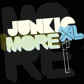 Junkie XL feat. Lauren Rocket More (Kraak & Smaak Let's Get Stupid Remix)