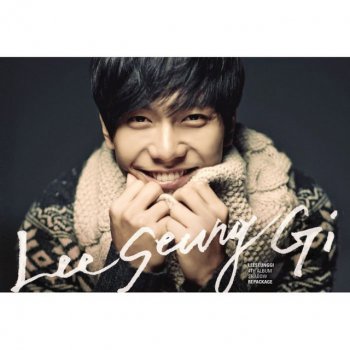 Lee Seung Gi feat. Min Kyung Kang Just like the first time