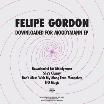 Felipe Gordon Downloaded for Moodymann