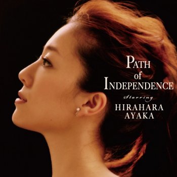 Ayaka Hirahara Path of Independence