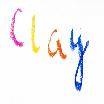 Clay Somebody Always Lets You Down