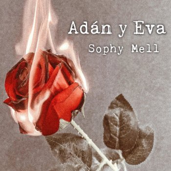 Sophy Mell Adán y Eva