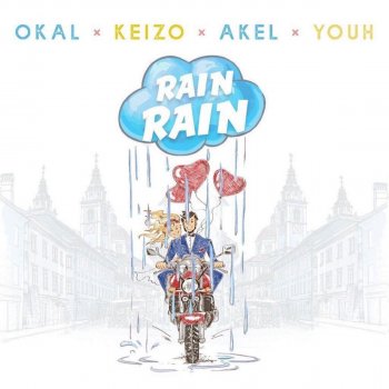Okal feat. Youh, Akel & Keizo Rain Rain