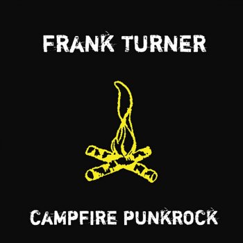 Frank Turner I Really Don't Care What You Did on Your Gap Year