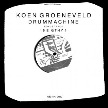 Koen Groeneveld 19 Eighty 1 (Extended Mix)