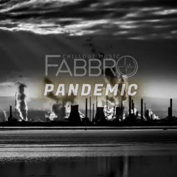 Fabbro Pandemic