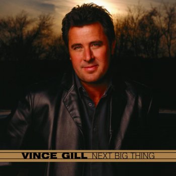 Vince Gill She Never Makes Me Cry