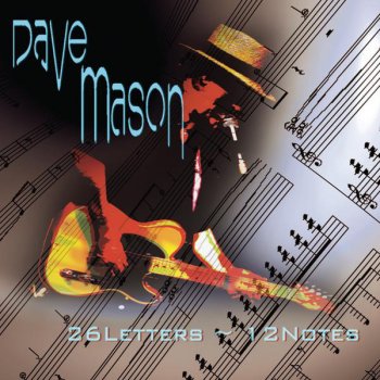 DAVE MASON Ain’t Your Legs Tired Baby