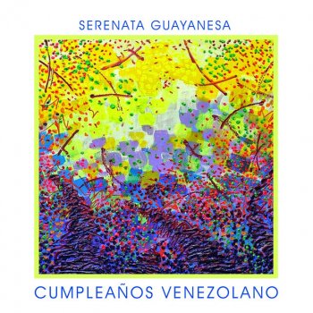 Serenata Guayanesa Cumpleaños Venezolano