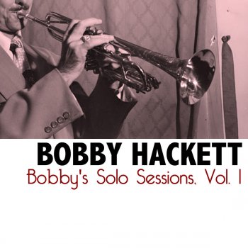 Bobby Hackett Swing That Music