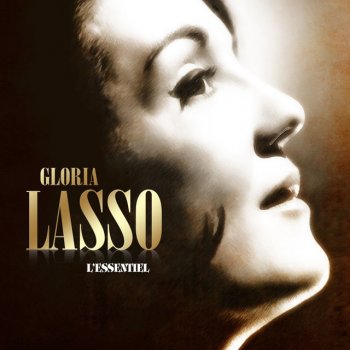 Gloria Lasso C'est ma vie