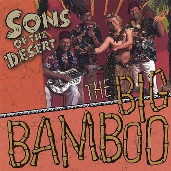 Sons of the Desert The Big Bamboo
