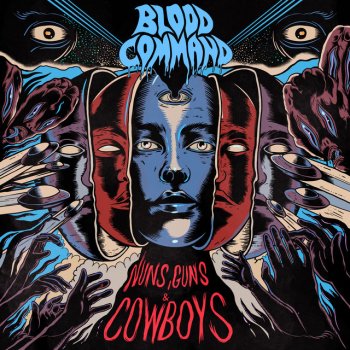 Blood Command Nuns, Guns & Cowboys