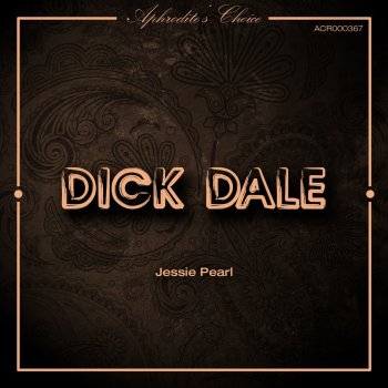 Dick Dale Lovin' on My Brain