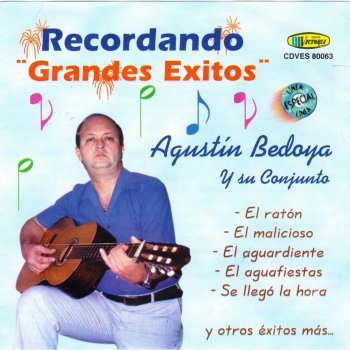 Agustin Bedoya El Aguafistas