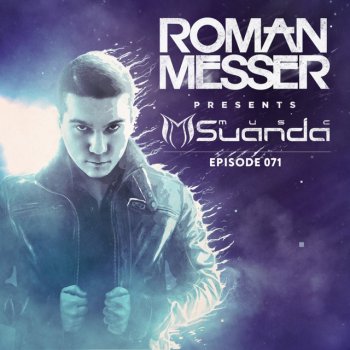 Roman Messer Suanda Music (Suanda 071) - Intro