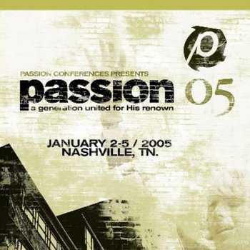 Chris Tomlin Holy Is The Lord - Passion 05: Live EP bundle
