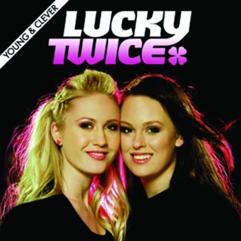 Lucky Twice Lucky (Karaoke Version)