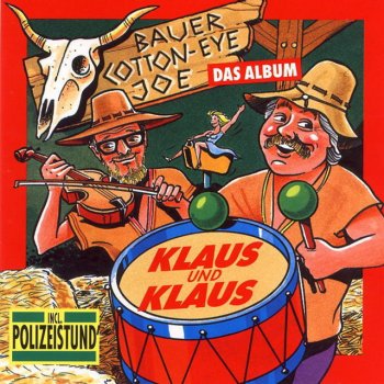Klaus & Klaus Bauer Cotton Eye Joe